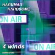 CD 004 Hanuman Handsome 4 WINDS ON AIR